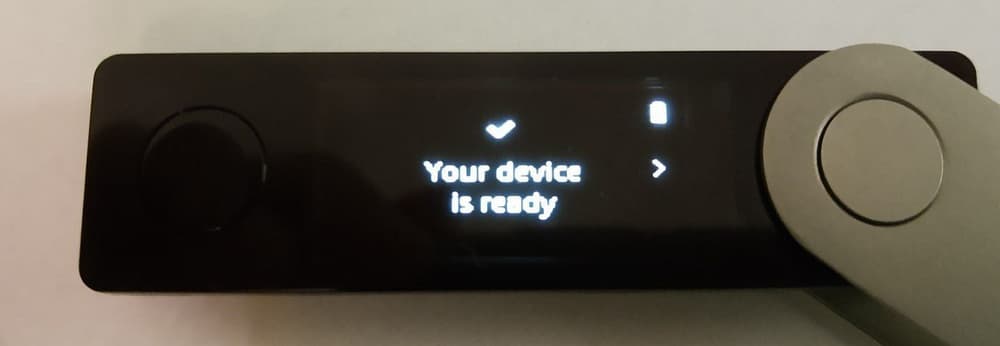 Η οθόνη Your device is ready στο Ledger Nano X